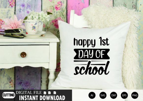 Happy 1st Day of School Graphics for Crafts and Branding Projects