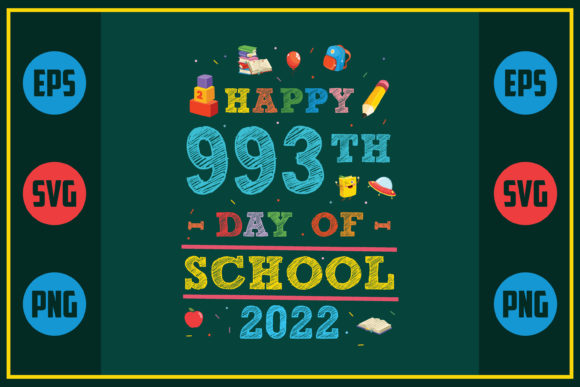 Happy 993th Day of School Graphics for Crafts & Web Design